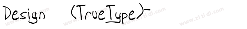 Design 常规(TrueType)字体转换